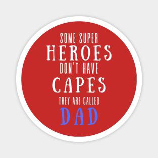 Super Hero Dad Magnet